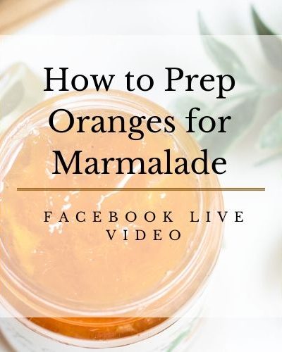 how to prep oranges for marmalade
